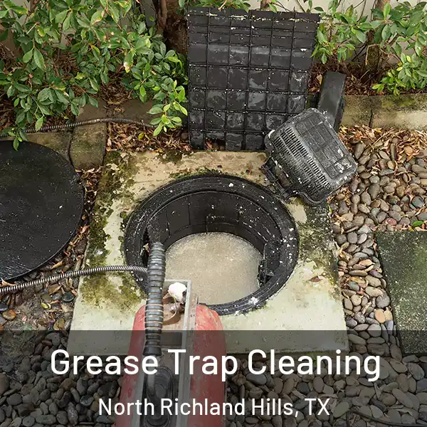  Grease Trap Cleaning North Richland Hills, TX